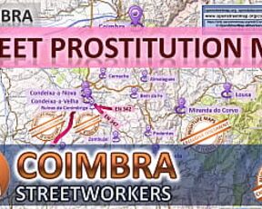 Coimbra, Portugal, Sex Map, Street Prostitution Map, Massage Parlours, Brothels, Whores, Escort, Callgirls, Bordell, Freelancer, Streetworker, Prostitutes, Taboo, Arab, Bondage, Blowjob, Cheating, Teacher, Chubby, Daddy, Maid, Indian, Deepthroat, Cuckold